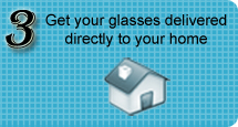 Get your glasses delivered directly to your home